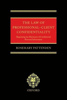 Law of Professional-client Confidentiality