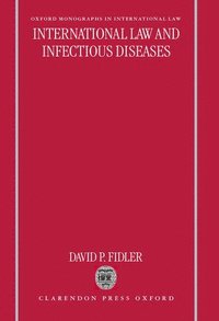 bokomslag International Law and Infectious Diseases