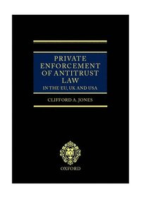 bokomslag Private Enforcement of Antitrust Law in the EU, UK and USA