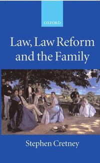 bokomslag Law, Law Reform and the Family