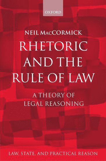 bokomslag Rhetoric and The Rule of Law