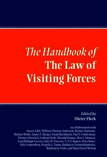 Handbook of the Law of Visiting Forces