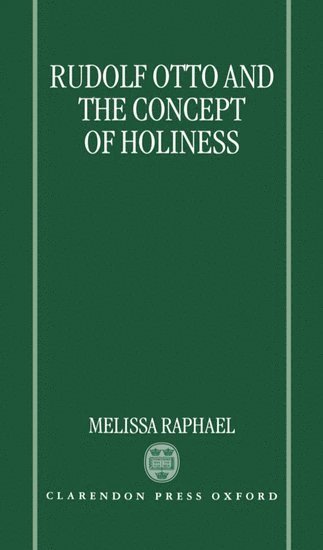 bokomslag Rudolf Otto and the Concept of Holiness