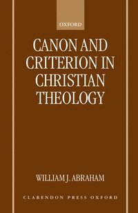 bokomslag Canon and Criterion in Christian Theology