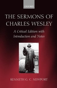 bokomslag The Sermons of Charles Wesley