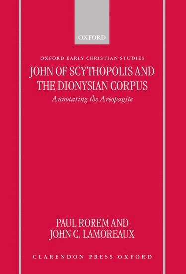 John of Scythopolis and the Dionysian Corpus 1