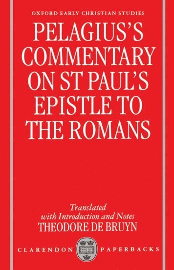 bokomslag Pelagius' Commentary on St Paul's Epistle to the Romans