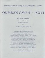 Stephen Pfann, Philip Alexander - Discoveries in the Judaean Desert: Volume XXXVI: Qumran Cave 4: XXVI, Inbunden