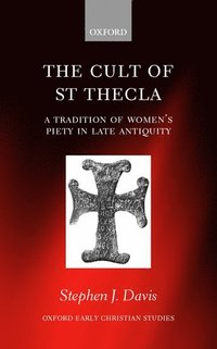 bokomslag The Cult of Saint Thecla