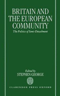 bokomslag Britain and the European Community