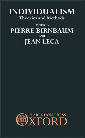 John Gaffney, Pierre Birnbaum, Jean Leca - Individualism, Inbunden