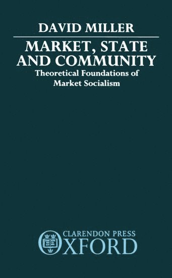 bokomslag Market, State, and Community