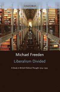 bokomslag Liberalism Divided