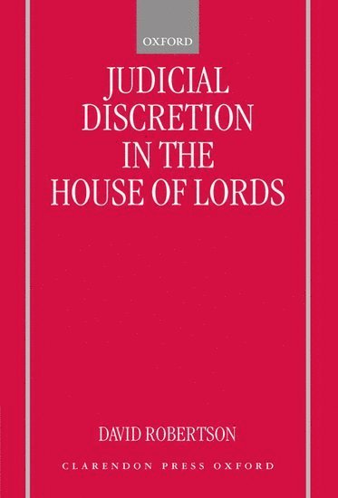 bokomslag Judicial Discretion in the House of Lords