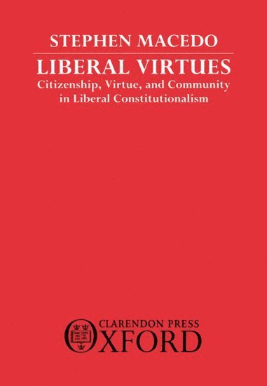 bokomslag Liberal Virtues