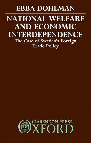 National Welfare and Economic Interdependence 1