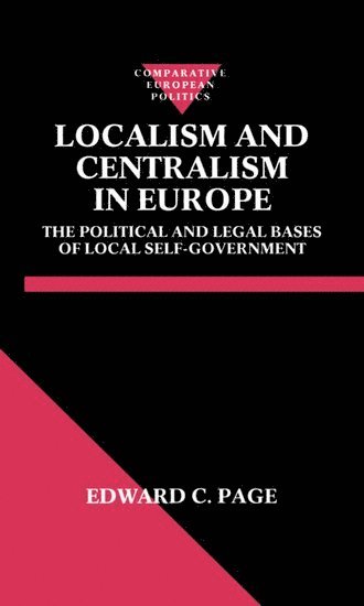 bokomslag Localism and Centralism in Europe