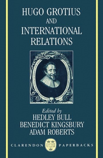 bokomslag Hugo Grotius and International Relations