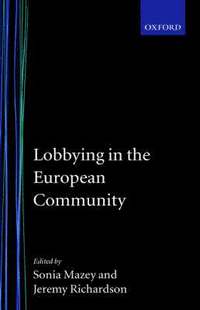 bokomslag Lobbying in the European Community