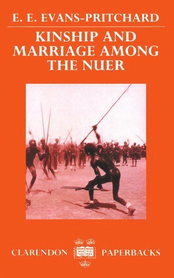 Kinship and Marriage among the Nuer 1