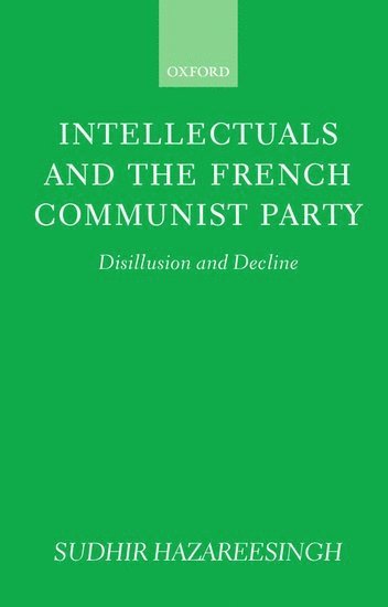 Intellectuals and the French Communist Party