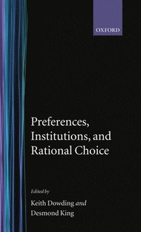 bokomslag Preferences, Institutions, and Rational Choice