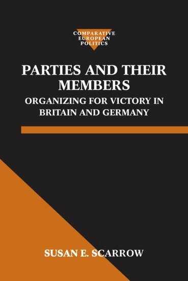Susan E. Scarrow - Parties and Their Members, Inbunden