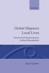 bokomslag Global Migrants, Local Lives