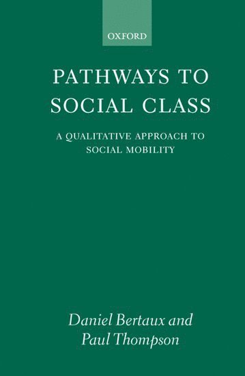 bokomslag Pathways to Social Class