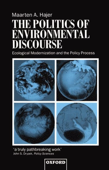 bokomslag The Politics of Environmental Discourse