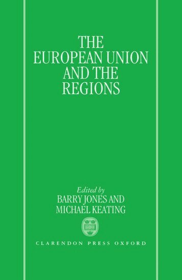 Keating Jones, Jones, Barry Jones, Michael Keating - The European Union and the Regions, Inbunden