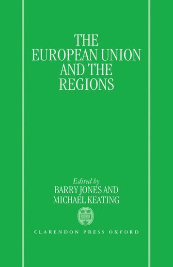 bokomslag The European Union and the Regions