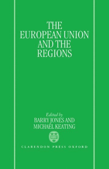 bokomslag The European Union and the Regions