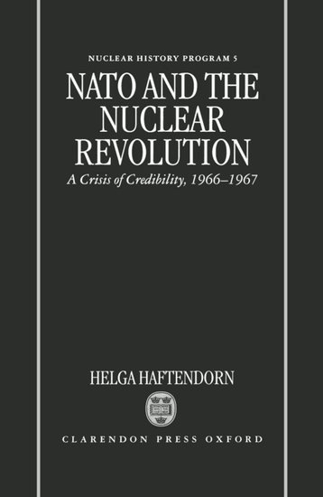 bokomslag NATO and the Nuclear Revolution