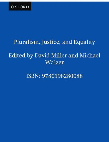 Pluralism, Justice, and Equality 1