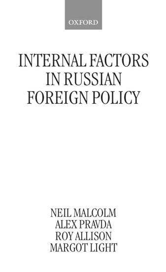 bokomslag Internal Factors in Russian Foreign Policy