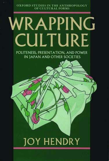 Joy Hendry - Wrapping Culture, Häftad
