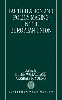 bokomslag Participation and Policy Making in the European Union