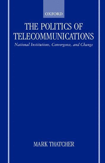 Politics of Telecommunications 1