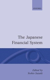 bokomslag The Japanese Financial System