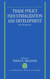 bokomslag Trade Policy, Industrialization, and Development