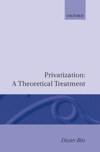 bokomslag Privatization: A Theoretical Treatment