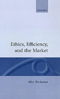 bokomslag Ethics, Efficiency and the Market