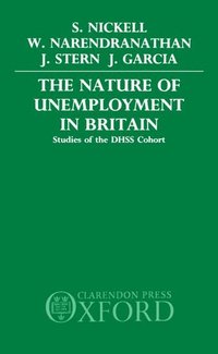 bokomslag The Nature of Unemployment in Britain