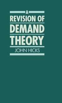 bokomslag A Revision of Demand Theory