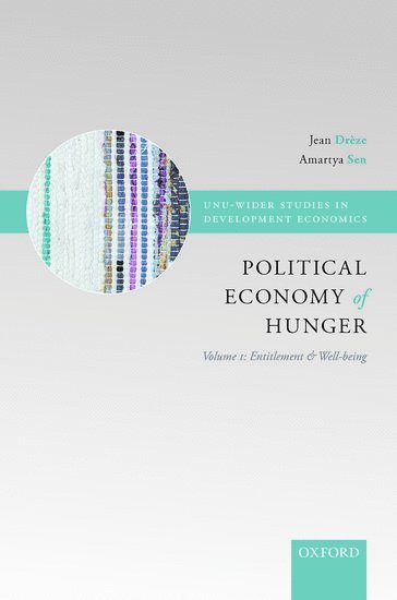 bokomslag The Political Economy of Hunger: Political Economy of Hunger