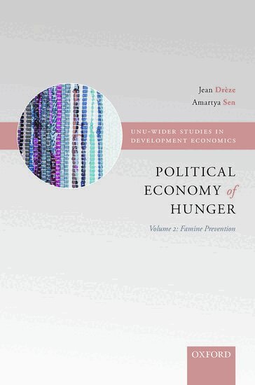 Jean Drèze, Amartya Sen - Political Economy of Hunger, Inbunden