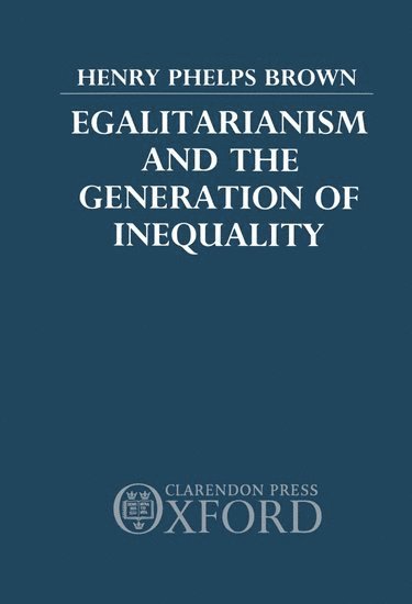 Egalitarianism and the Generation of Inequality 1