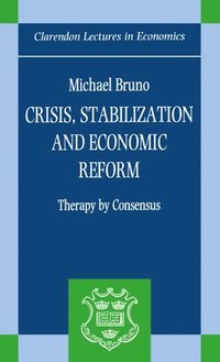bokomslag Crisis, Stabilization, and Economic Reform