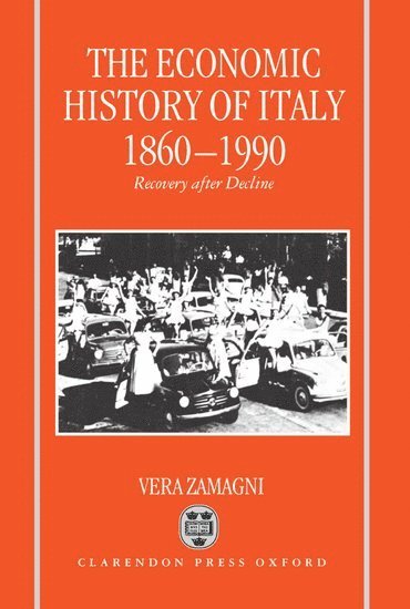 The Economic History of Italy 1860-1990 1